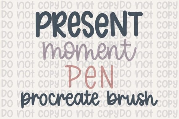 Download Present Moment Pen Procreate Brush - Procreate Collection