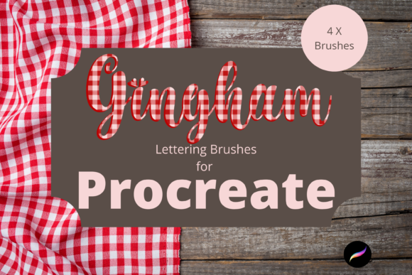 Download Procreate Gingham Lettering Brushes X 4 - Procreate Collection